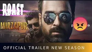 mirzapur 2 roast || mirzapur 2 trailer roast || Apna dekh be