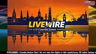 LIVEWIRE with Courdel Jones 04/02/2026