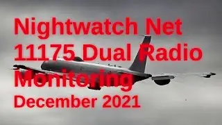 HFGCS December 2021 EAM Compilation: Military Radio Comms on 11175 and 8992