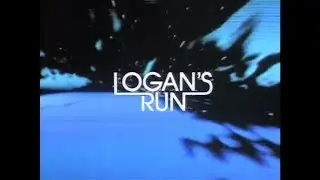 Logan's Run Season 1 Opening and Closing Credits and Theme Song