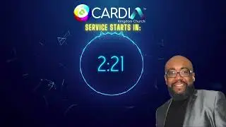 Cardia Kingdom Church - Virtual Sunday Service Begins Soon Countdown