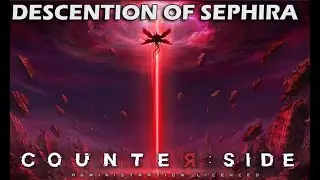 [Counter: Side] Soundtrack - Descention of Sephira