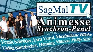 SagMalTV // Synchron-Panel auf der Anime-Messe 2018