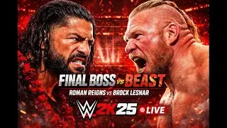 1️⃣3️⃣  ROMAN REIGNS vs BROCK LESNAR 💥 | FINAL BOSS vs BEAST 🔥 | WWE 2K25 #Live