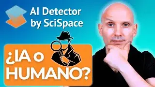 🔥 Prob&eacute; SciSpace AI Detector: &iquest;el mejor detector de textos por IA?