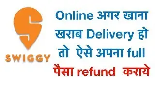IF SWIGGY Deliver Bad food then you can get whole money?