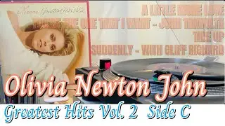 [Vinyl Music 83] Olivia Newton John - Greatest Hits Vol. 2 (1982, 2022) Side C