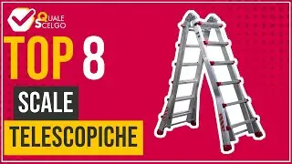 Scale telescopiche - Top 8 - (QualeScelgo)