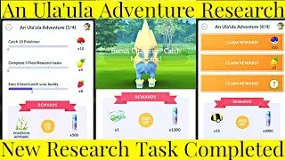 An Ula'ula Adventure Special Research Pokemon Go | Spring Into Spring Event | Pokemon Go Tapu Bulu
