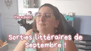 Sorties littéraires de Septembre