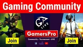 (Join) Online GAMING COMMUNITY for Gamers || GamersPro || All Country || Earn Money and Play Games