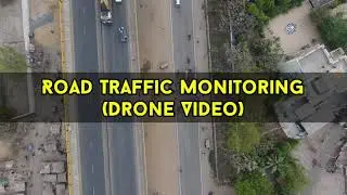 Road Traffic Monitoring Using Drone Video || Drone Video || Learn RS & GIS