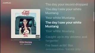 White Mustang - Lana Del Rey (Lyrics Video)
