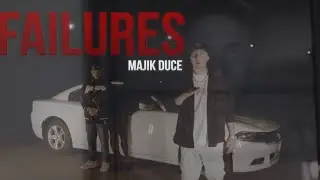 Majik Duce - Failures  (Official Video)