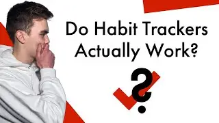 Do Habit Trackers Apps Actually Work? &ndash; I Used One for a Week...
