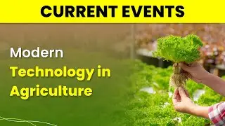 Adoption of Modern Technology in Agriculture | Importance of Technology in Agriculture