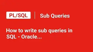 How to write a Sub Query in Sql #plsql #oracle #rdbms #database