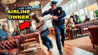 Racist Officer Drags Black Man Out of VIP Lounge, Finds Out He's the Airline Owner&hellip;