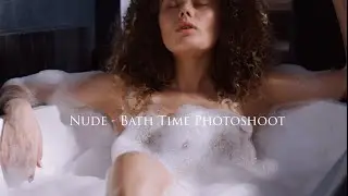 Nude - Taking Great Photos In The Bath