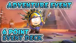 Adventure Event - 6 Point Deck Gameplay! (December 2024) | South Park Phone Destroyer