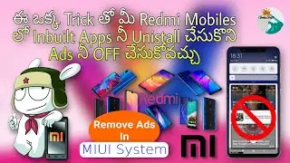 Uninstall Inbuit Apps From Xiaomi/Redmi Mobiles || Remove Bloatware || No Root || Telugu
