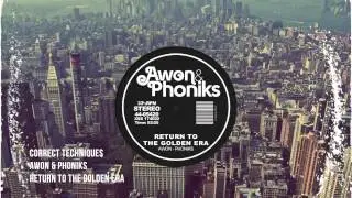 Awon & Phoniks - Correct Techniques