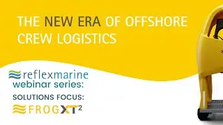 REFLEX MARINE'S WEBINAR SERIES - SOLUTION FOCUS - FROG-XT2