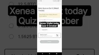 Xenea Wallet today Quiz answer | 05 October 2025 | Xenea daily Quiz #dailyquiz #xeneawallet