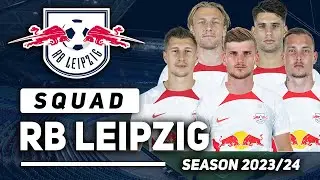 RB LEIPZIG SQUAD 2023/24 FT. TIMO WERNER