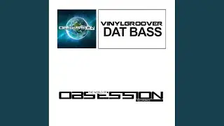 Dat Bass (Extended Mix)