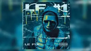 Le Fue - Granice (Prod. by Beatkillerz)