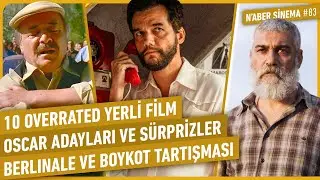 The Secret Agent, 10 Overrated Yerli Film, Oscar Adayları, Berlinale Tartışması | N'aber Sinema #83
