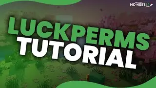 LuckPerms Plugin Tutorial [Minecraft-Server Permissions verwalten]
