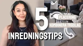 5 SMARTA INREDNINGSTIPS! – NI FRÅGADE, JAG SVARAR!