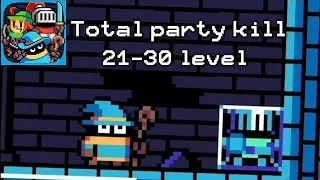 Total party kill 21-30 level прохождение (Mr nogo-nogo) #totalpartykill