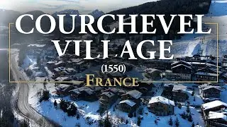 Courchevel Village (1550) - Full Review (4K)