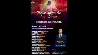 Preparing for the CRISIS with CHRIST - Sharing in HIS Triumph - 16 August 2025