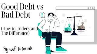 Good Debt vs Bad Debt: How to Manage Your Finances & Build Wealth in 2025