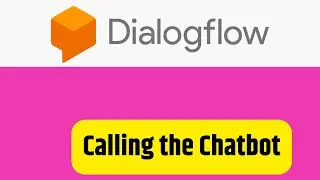 Google Dialogflow   Place calls on your chatbot | IVR