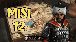Stronghold Crusader DE - Classic Trails | Misi 12 | The Creek