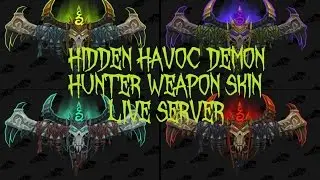 How To Obtain The Hidden Artifact Weapon Skin Guise of the Deathwalker for Havoc Demon Hunter 7.0.3