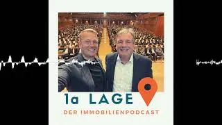 Werden B&uuml;ros zu Ladenh&uuml;tern? - 1a LAGE - Der Immobilienpodcast