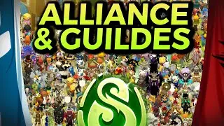 Les ALLIANCES & GUILDES sur DOFUS 3