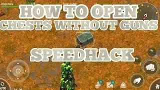 How to Open chests Without a Gun - AMAZING SPEED Glitch Last Day on Earth 1.9