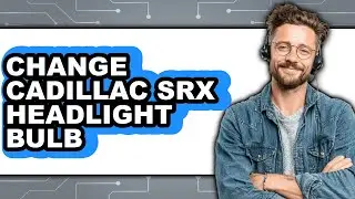 How to Change Cadillac SRX Headlight Bulb (Only Way)