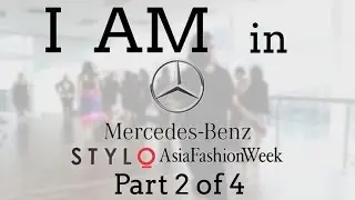 I Am #Journey of a Plus Size Model Mercedes Benz Stylo Asia Fashion 2015 -Part 2/4 ( Rehearsals)