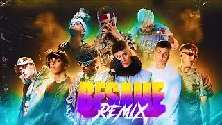 Bhavi & Seven - Besame Remix ft. DUKI, C.R.O, YSY A, LIT KILLAH, KHEA, NEO PISTEA, TIAGO PZK, MILO J