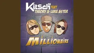 Millionaire (feat. Theory, Luke Aster) (3nkii Remix)