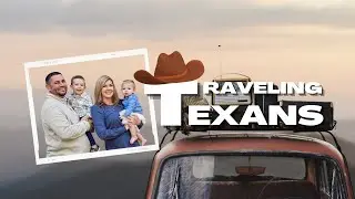 WE ARE THE TRAVELING TEXANS