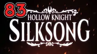 Sentinella di Frontiera - Hollow Knight: Silksong - 83 - PC - Gameplay ITA
